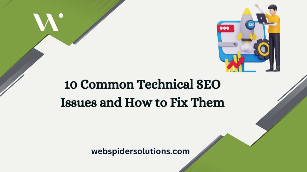 10 Common Technical SEO Issues and How to Fix Them