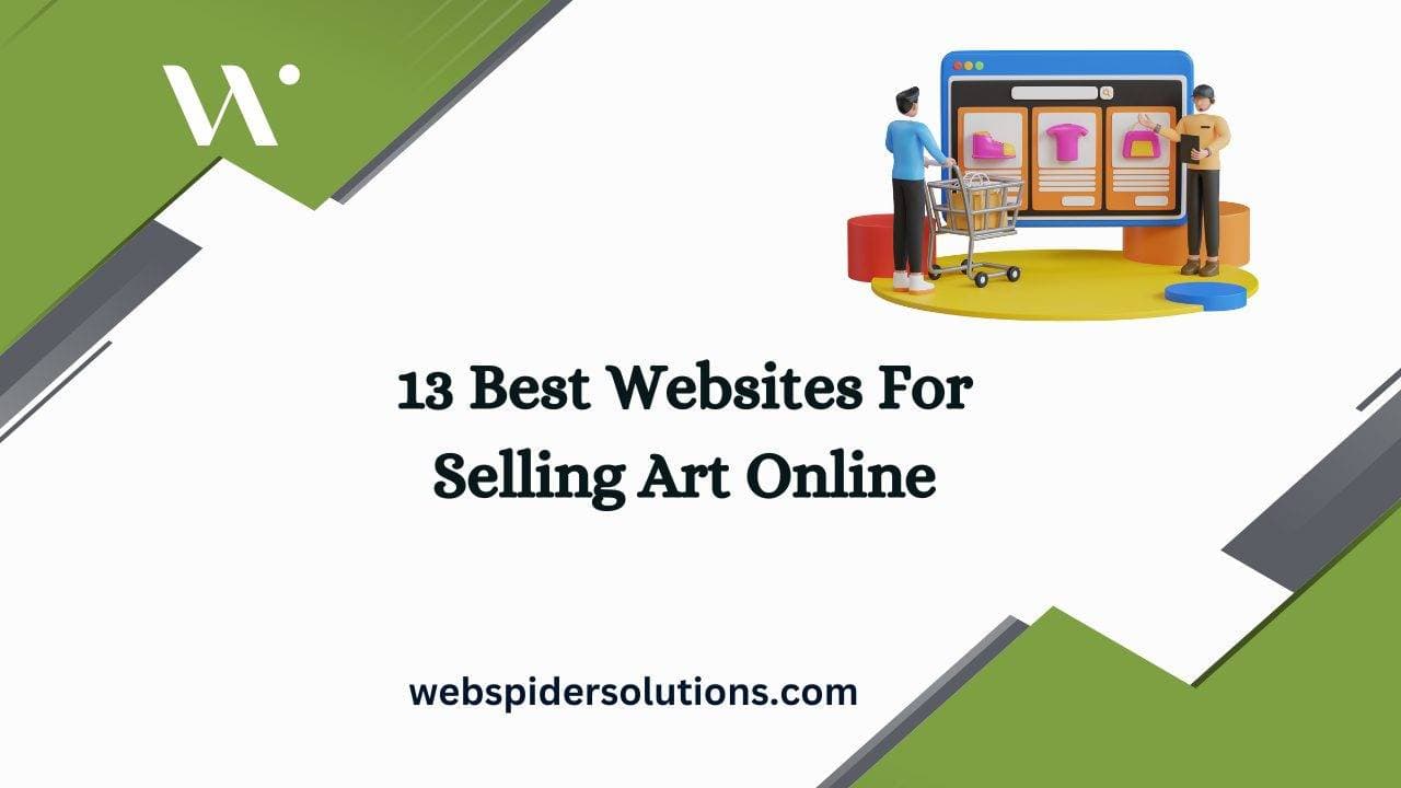 13 Best Websites For Selling Art Online