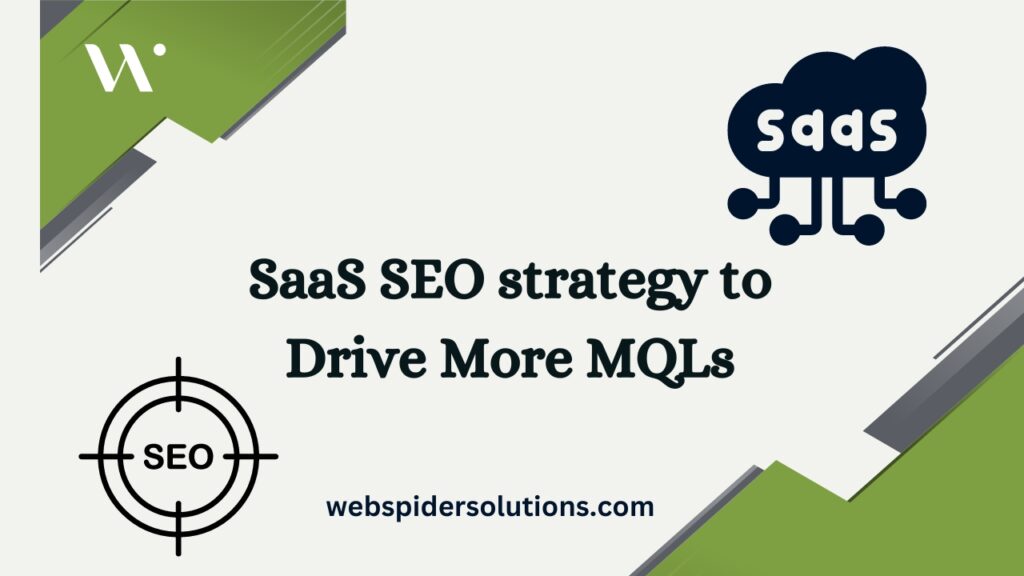 SaaS SEO strategy to Drive More MQLs