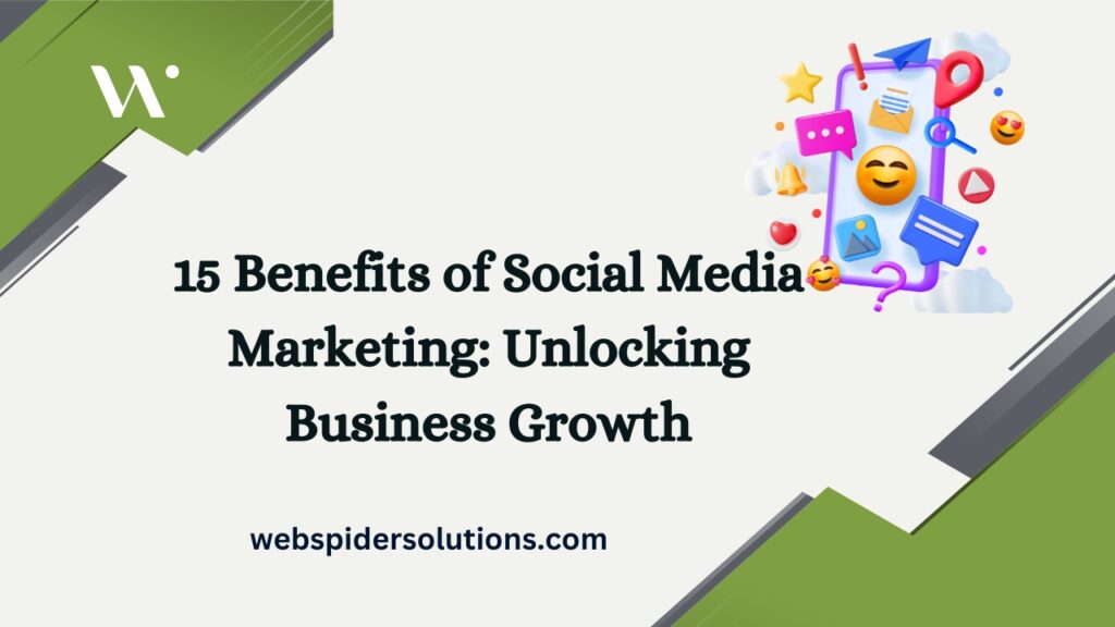 15 Benefits of Social Media Marketing Unlocking Business Growth