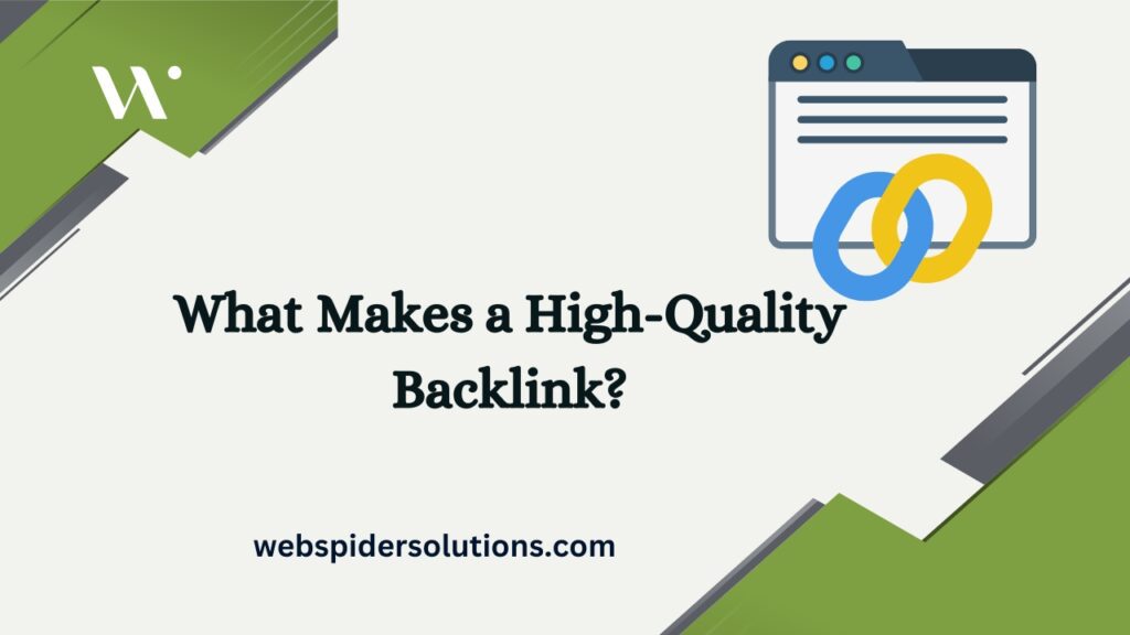What Makes a High-Quality Backlink