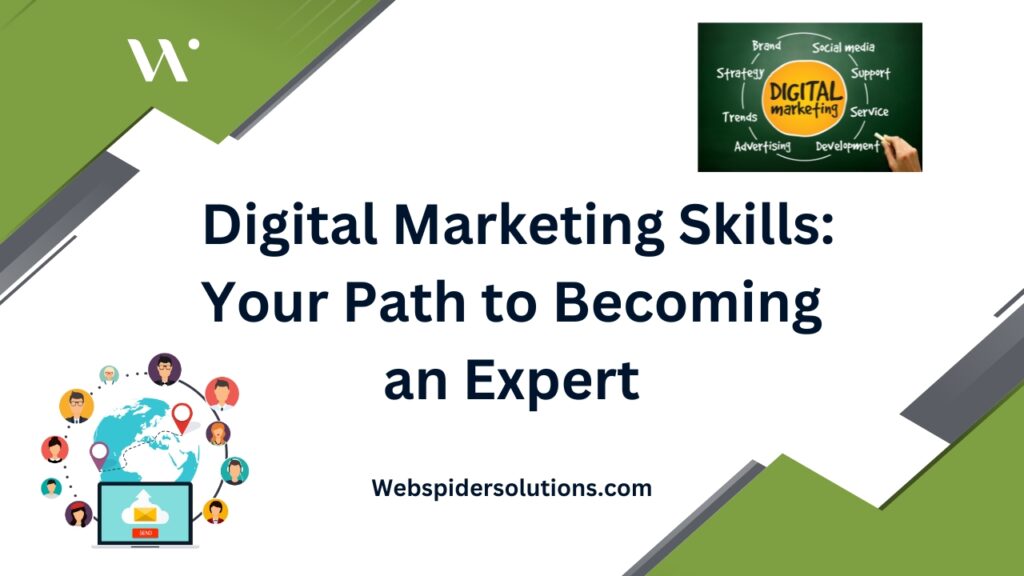 Digital Marketing Skills Your Path to Becoming an Expert