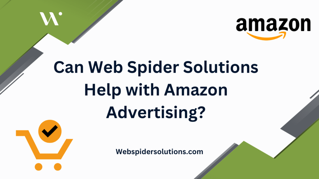 Web Spider Solutions Help with Amazon Advertising