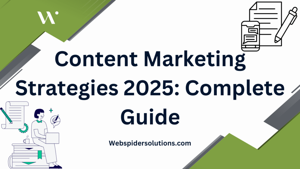 Content Marketing Strategies 2025