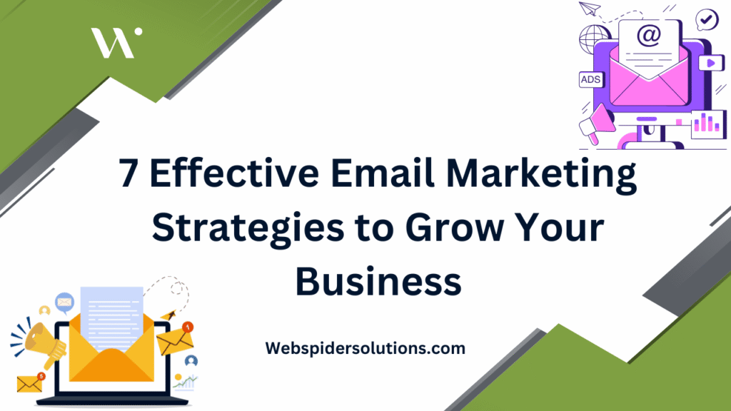 7 Effective Email Marketing Strategies