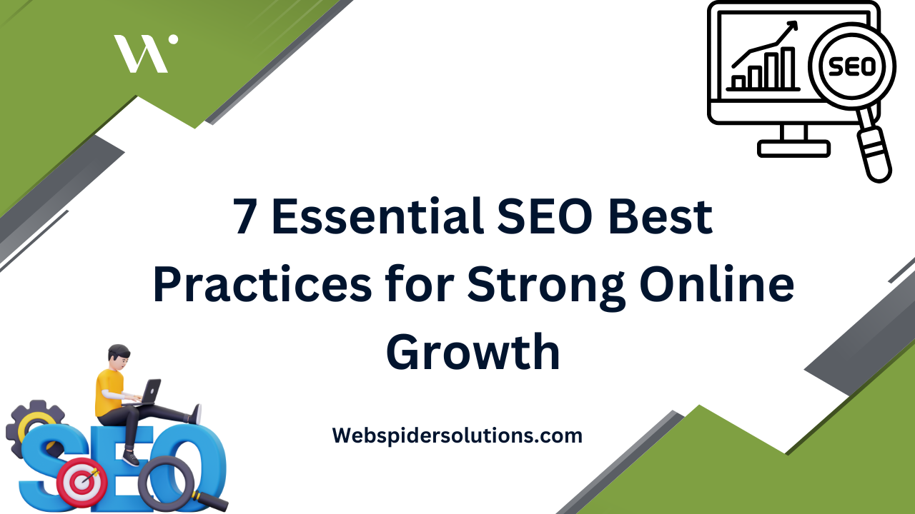 7 Essential SEO Best Practices for Strong Online Growth