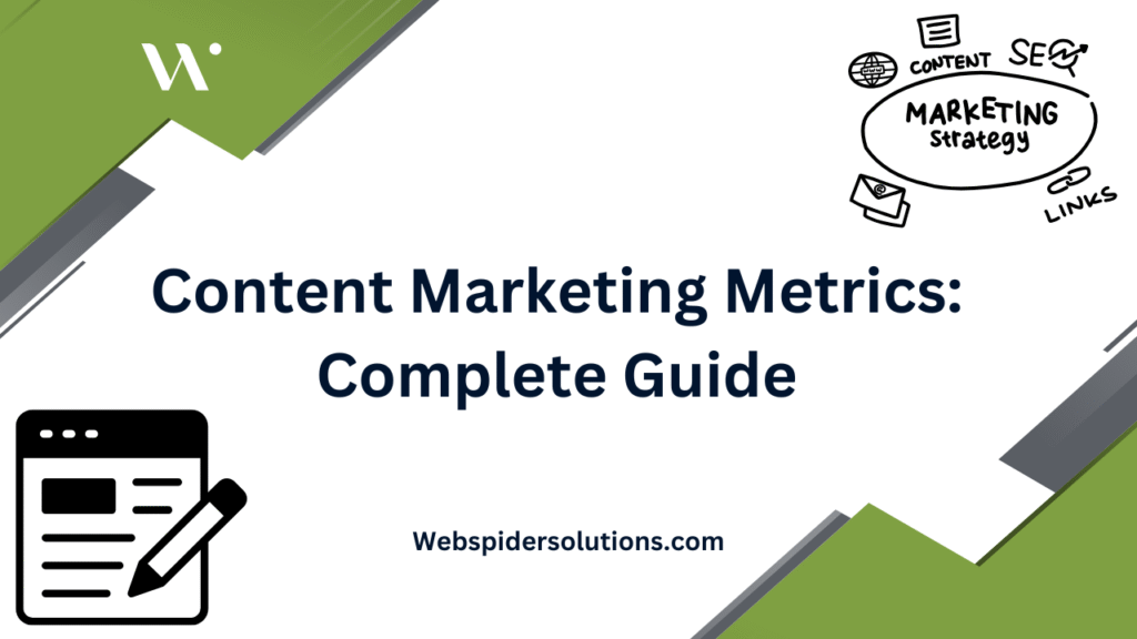 Content Marketing Metrics: Complete Guide