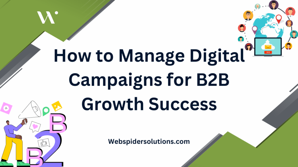 Digital Campaigns for B2B Growth
