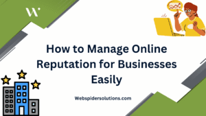 Manage Online Reputation for Businesses Easily