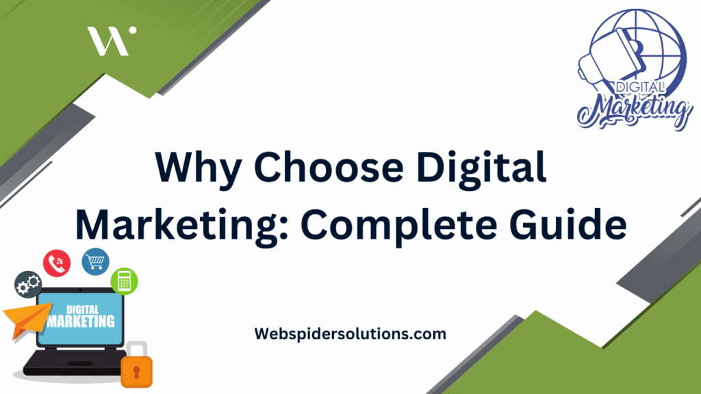 Why Choose Digital Marketing