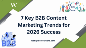 7 Key B2B Content Marketing Trends for 2026 Success