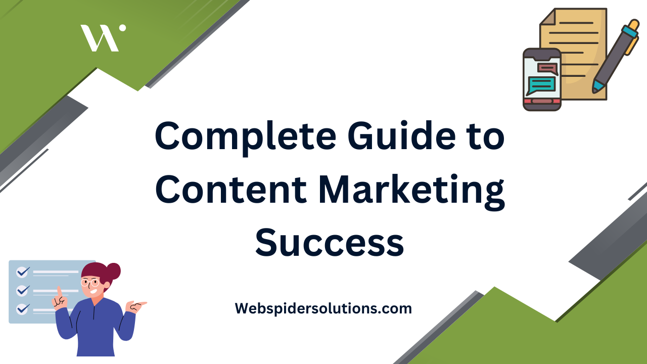 Complete Guide to Content Marketing Success