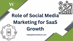 Role of Social Media Marketing for SaaS Growth