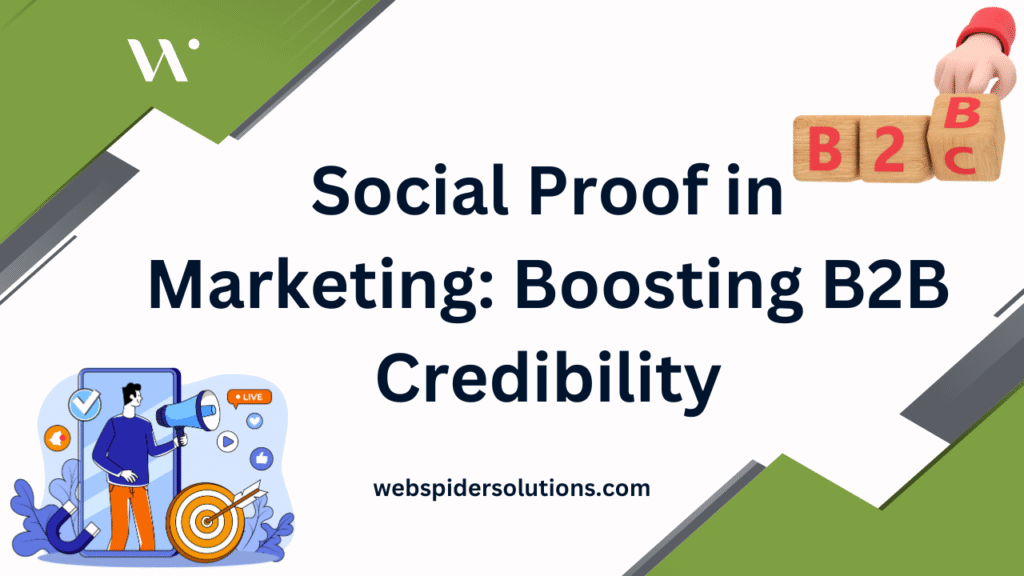 Social Proof in Marketing: Boosting B2B Credibility