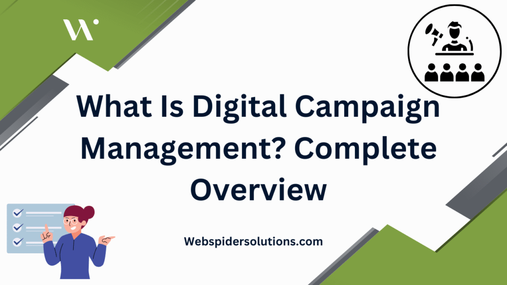 Digital Campaign Management