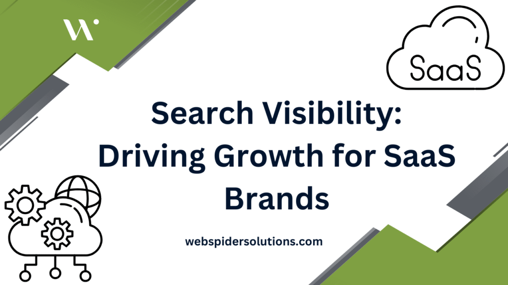 Search Visibility: Driving Growth for SaaS Brands