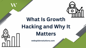 What Is Growth Hacking and Why It Matters