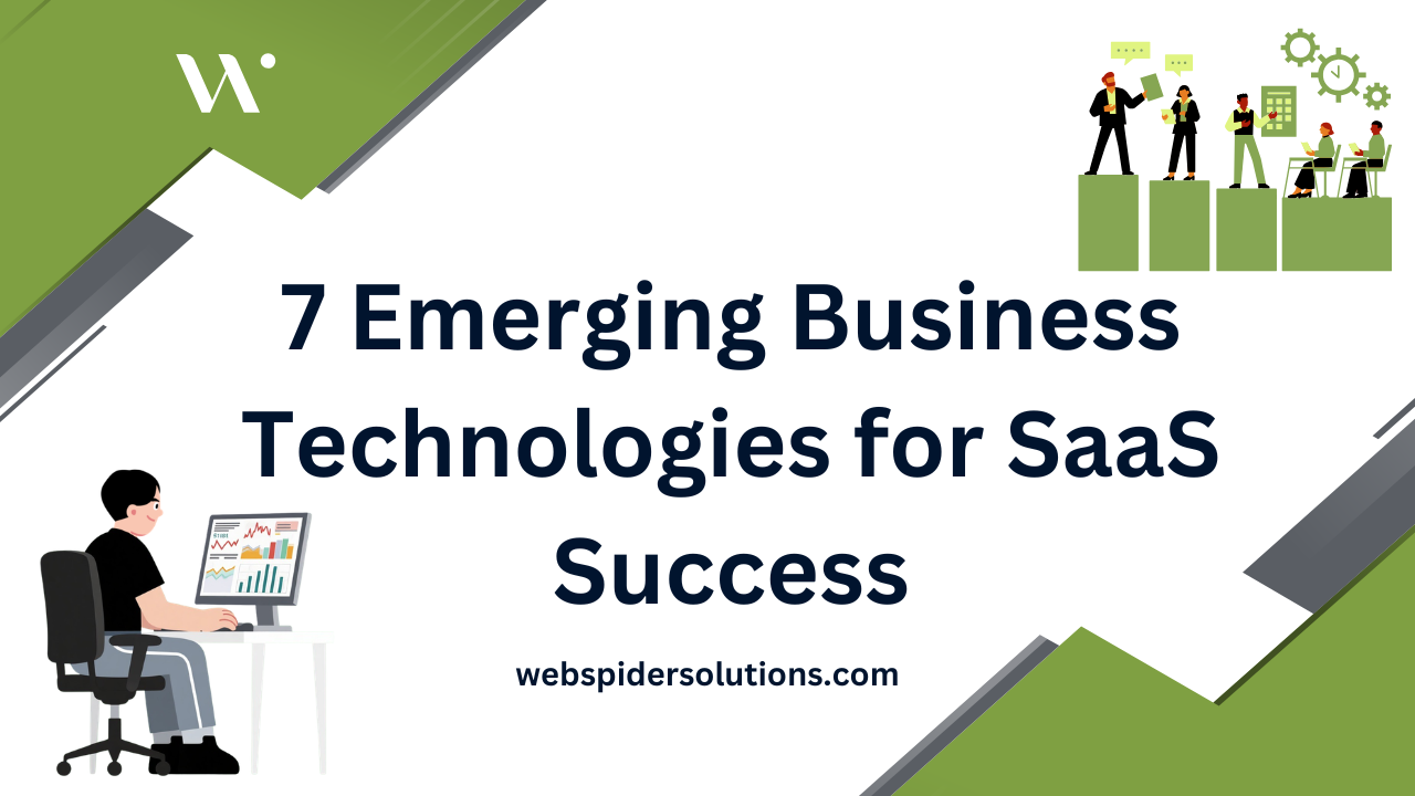 7 Emerging Business Technologies for SaaS Success