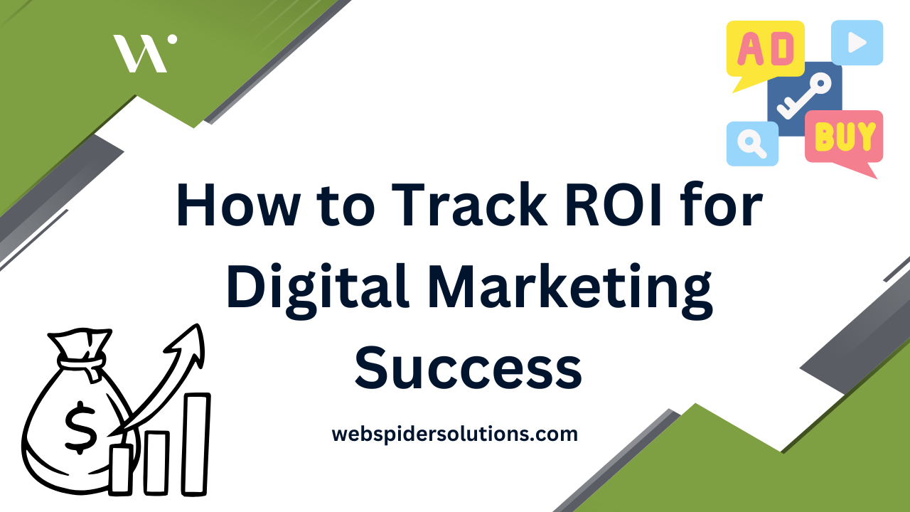 Track ROI in Digital Marketing