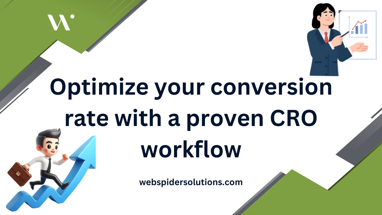 Optimize your conversion rate with a proven CRO workflow