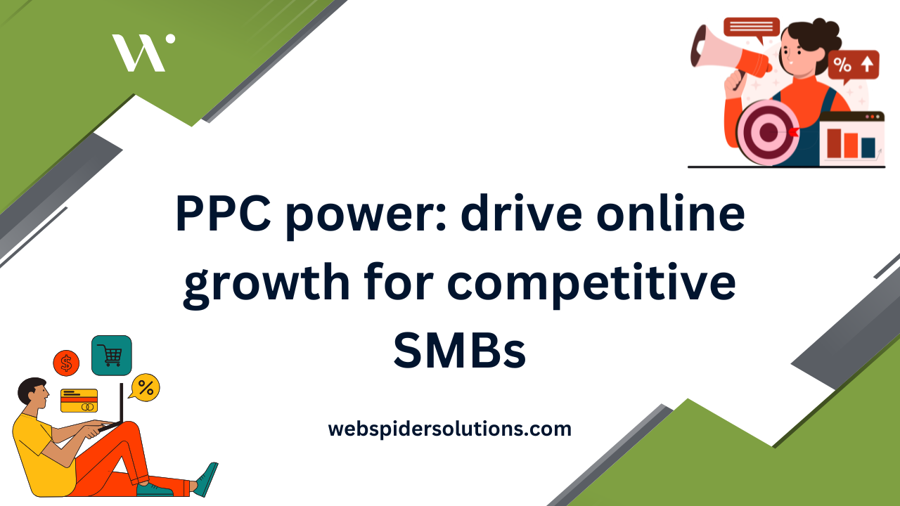 PPC power: drive online growth for competitive SMBs