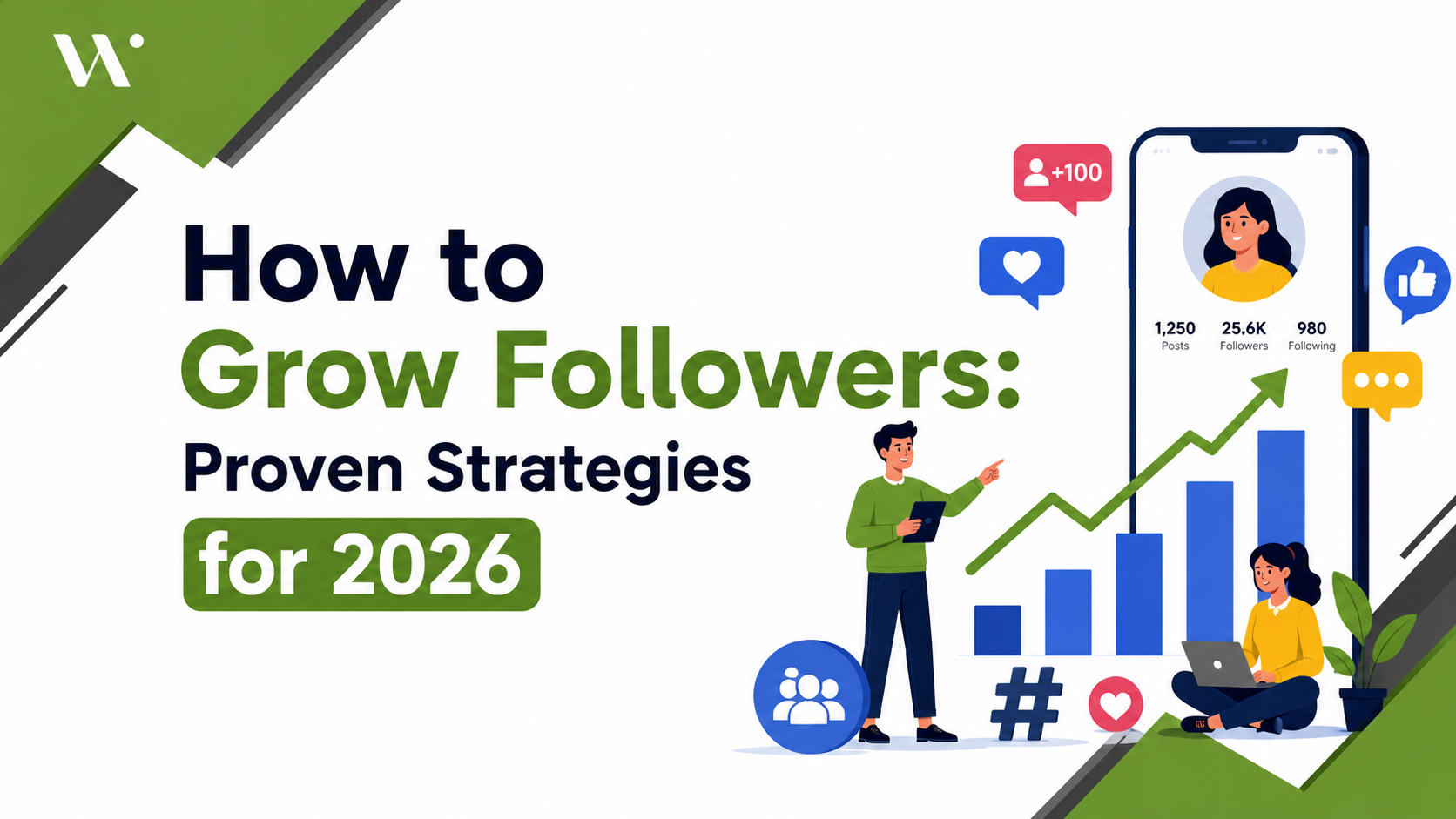 Grow Followers in 2026 with Proven Strategies