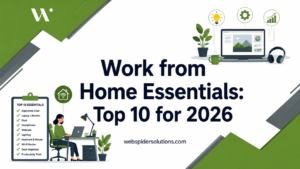 Top 10 Work From Home Essentials for 2026