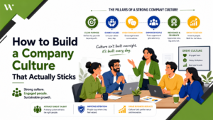 Build a Strong Company Culture That Sticks